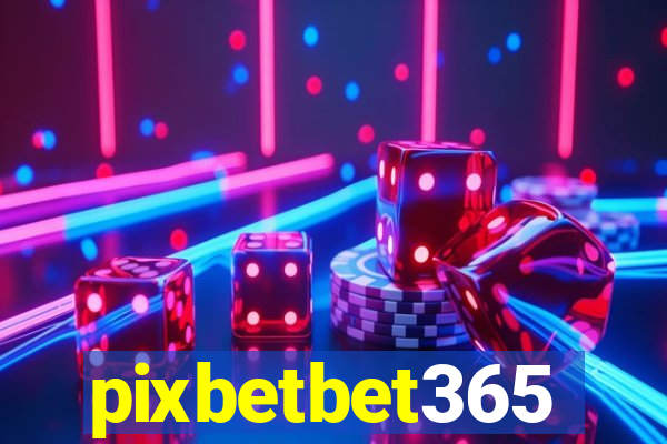 pixbetbet365