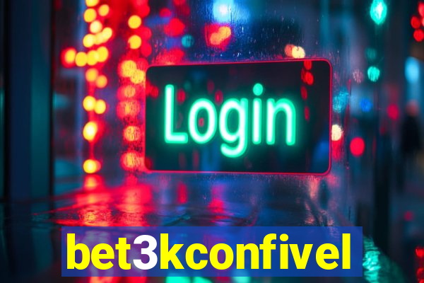 bet3kconfivel