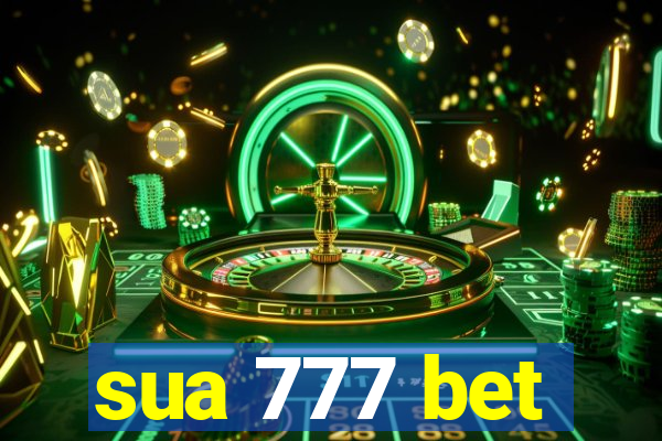 sua 777 bet