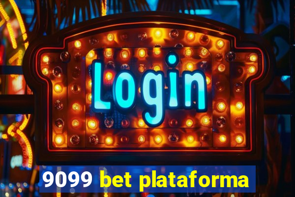 9099 bet plataforma