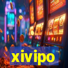 xivipo