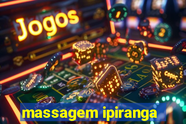 massagem ipiranga