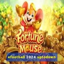 efootball 2024 uptodown