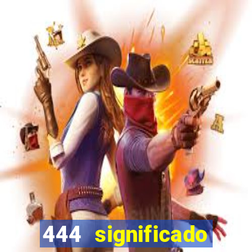 444 significado hora espejo