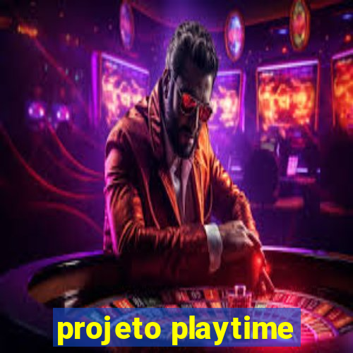 projeto playtime