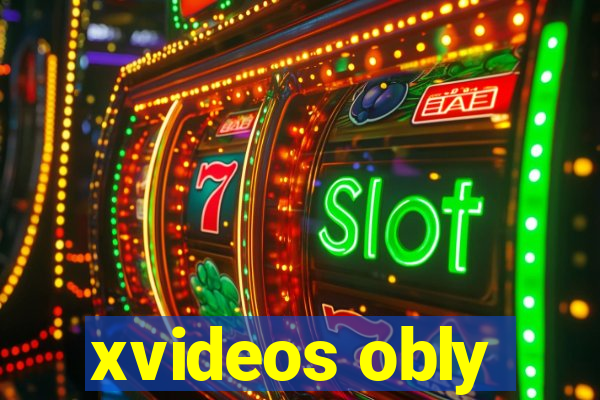 xvideos obly