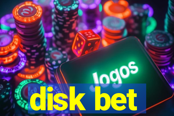 disk bet