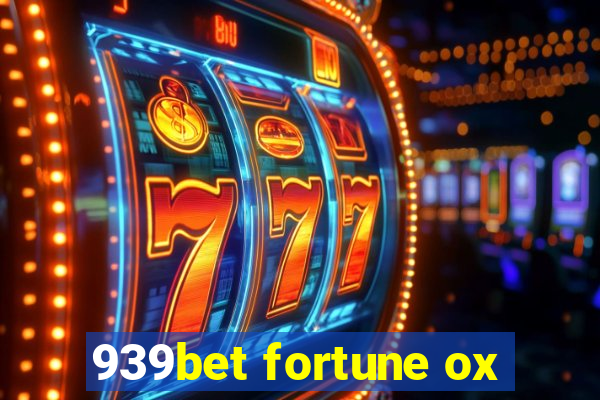 939bet fortune ox