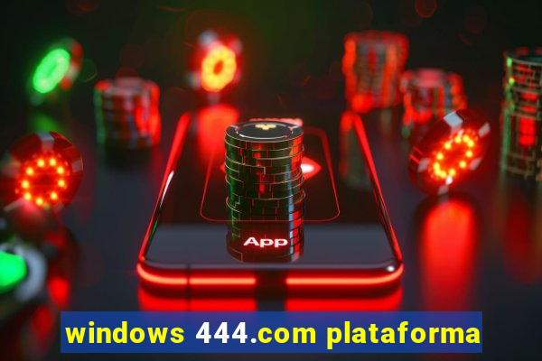 windows 444.com plataforma