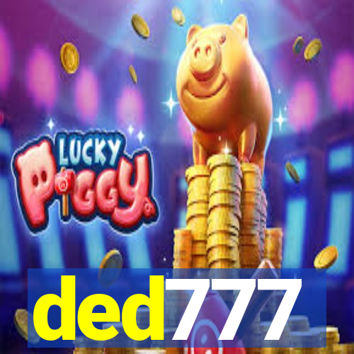 ded777