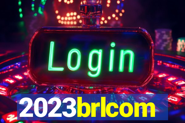 2023brlcom