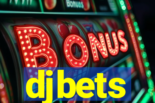 djbets