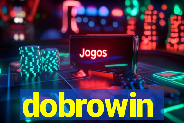 dobrowin