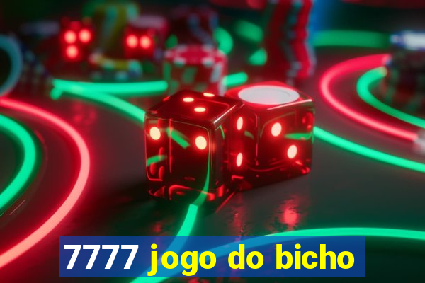 7777 jogo do bicho