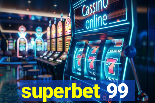 superbet 99