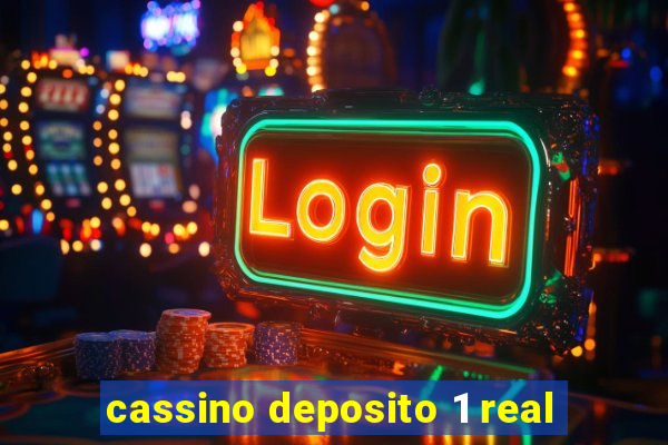 cassino deposito 1 real