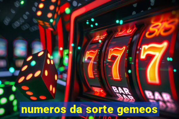 numeros da sorte gemeos