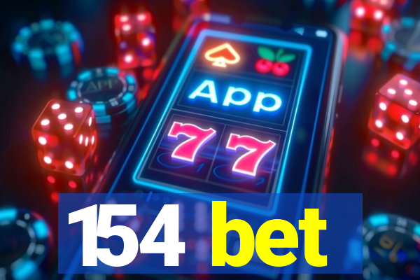 154 bet