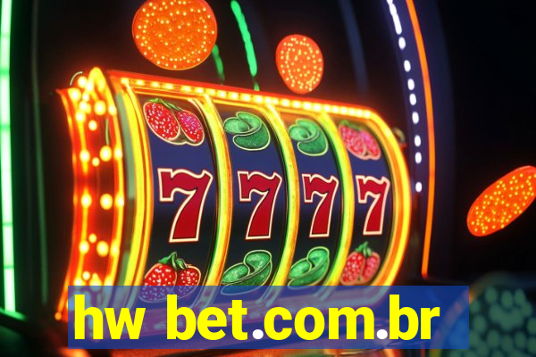 hw bet.com.br