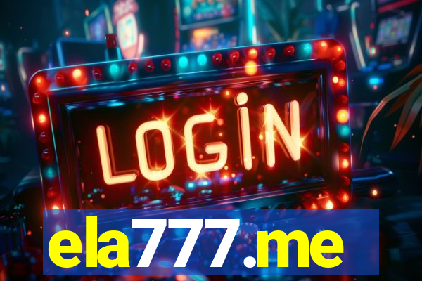 ela777.me