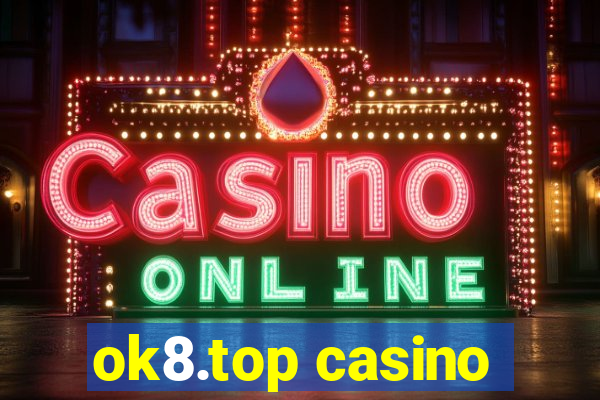 ok8.top casino