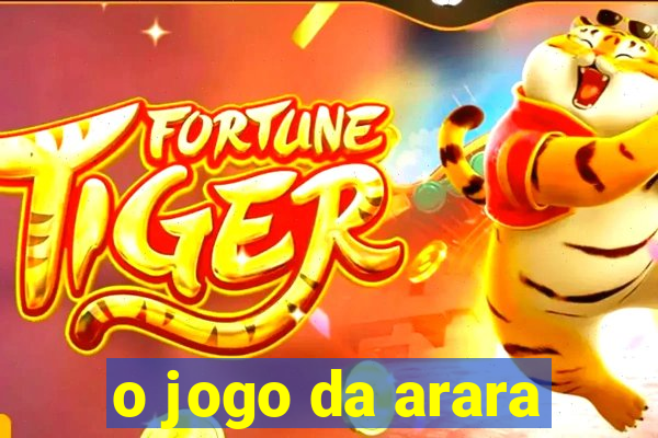 o jogo da arara