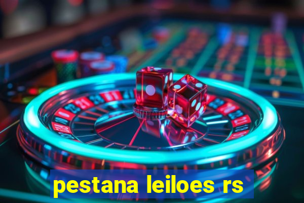 pestana leiloes rs