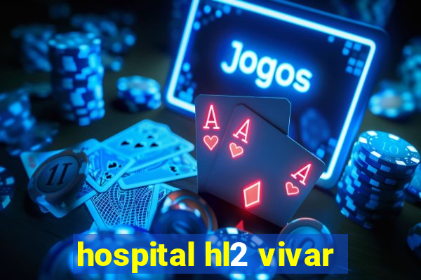 hospital hl2 vivar