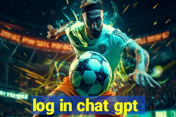 log in chat gpt