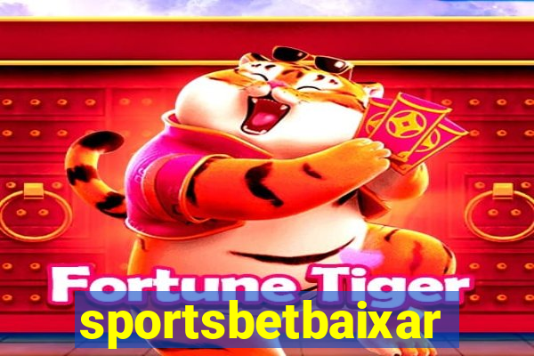 sportsbetbaixar