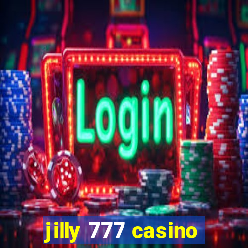 jilly 777 casino