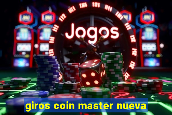 giros coin master nueva