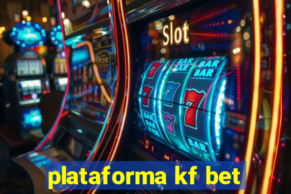 plataforma kf bet