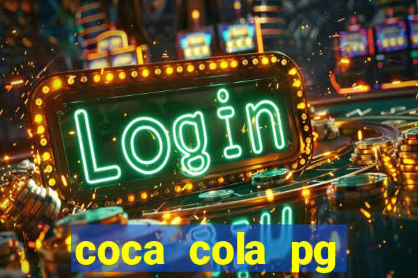 coca cola pg plataforma de jogos