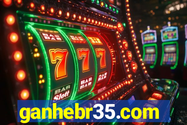 ganhebr35.com