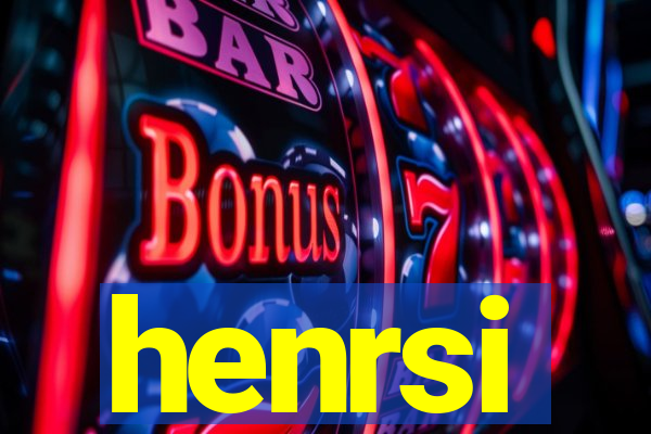 henrsi