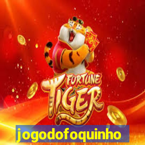 jogodofoquinho