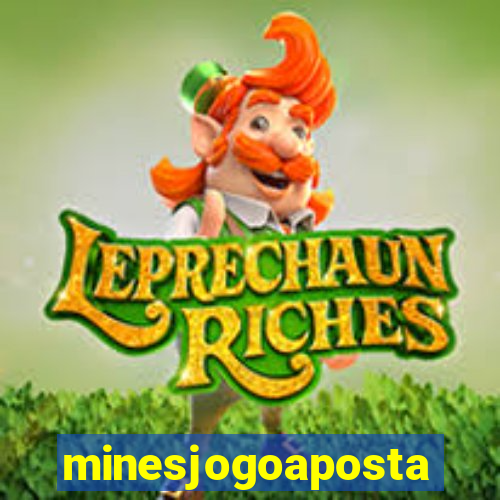 minesjogoaposta