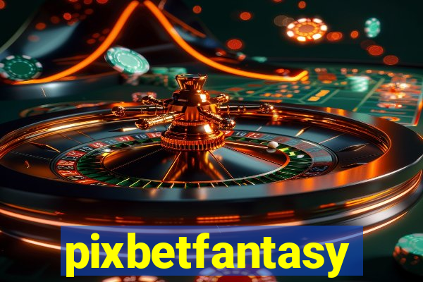 pixbetfantasy