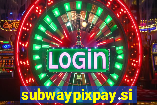 subwaypixpay.site