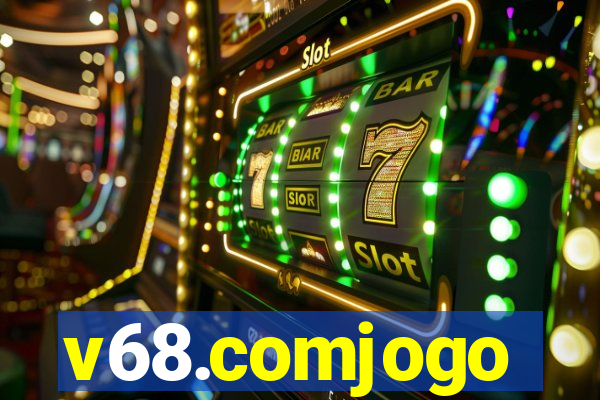 v68.comjogo