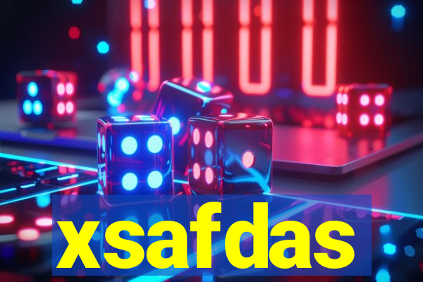 xsafdas