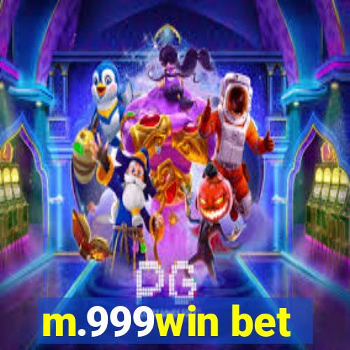 m.999win bet