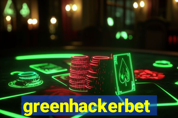 greenhackerbet