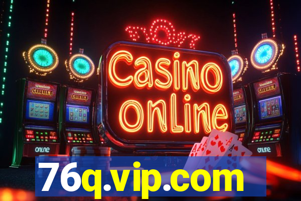 76q.vip.com