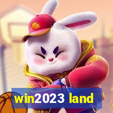 win2023 land