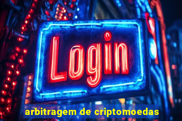 arbitragem de criptomoedas