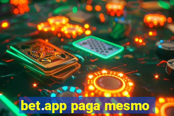 bet.app paga mesmo