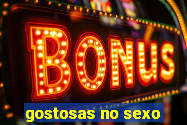 gostosas no sexo