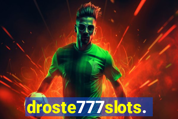 droste777slots.com